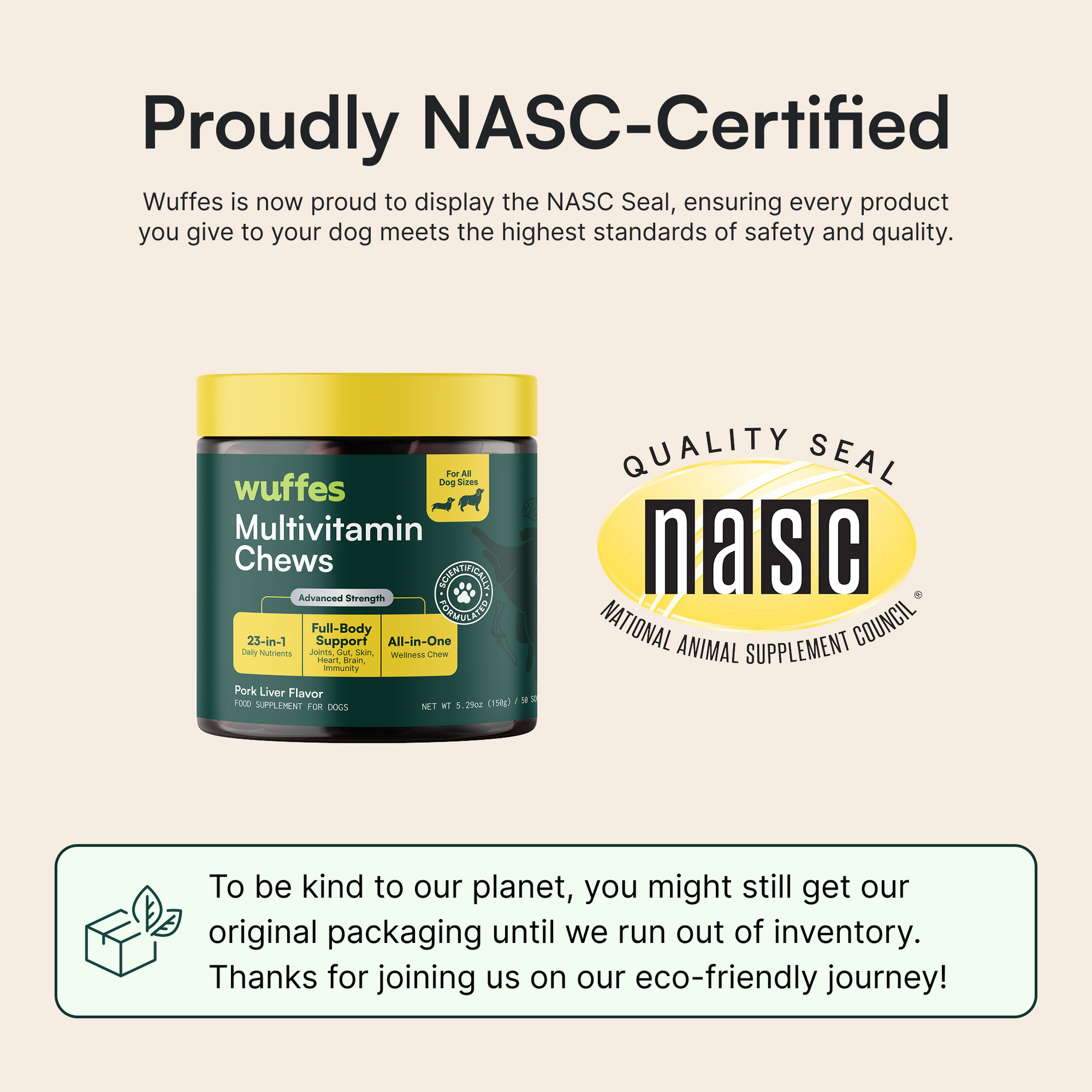 Container of Wuffes multivitamin chews for dogs next to the NASC quality certification seal.